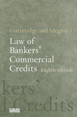 Gutteridge and Megrah's Law of Bankers' Commercial Credits(English, Hardcover, King Richard)