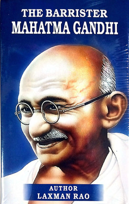 THE BARRISTER MAHATMA GANDHI ENGLISH MEDIUM(Hardcover, LAXMAN RAO)