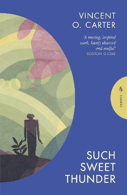 Such Sweet Thunder(English, Paperback, Carter Vincent O.)