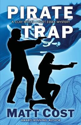 Pirate Trap(English, Paperback, Cost Matt)
