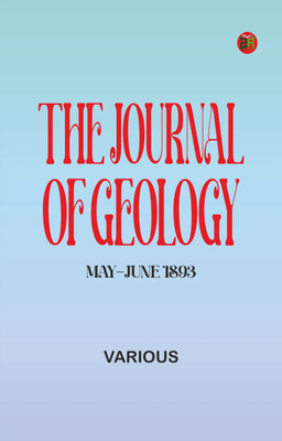 The Journal of Geology, May-June 1893(Paperback, Various)