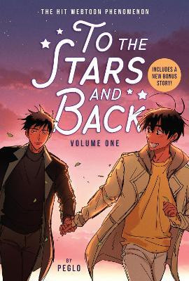 To the Stars and Back (A Graphic Novel): Volume 1(English, Paperback, Peglo)
