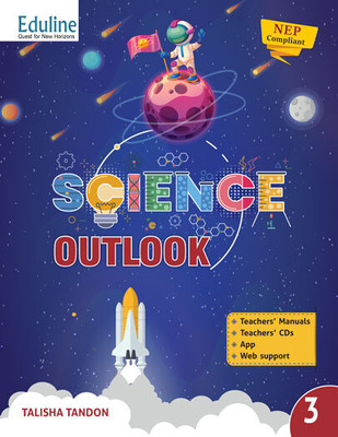 Eduline Publishers Science Outlook Class 3(Paperback, Talisha Tondon)
