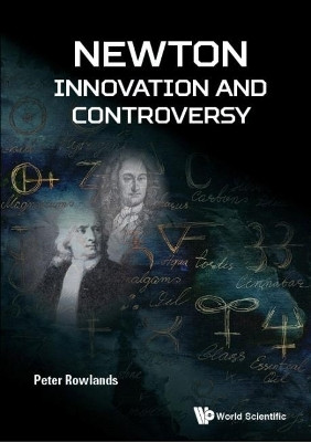 Newton - Innovation And Controversy(English, Hardcover, Rowlands Peter)