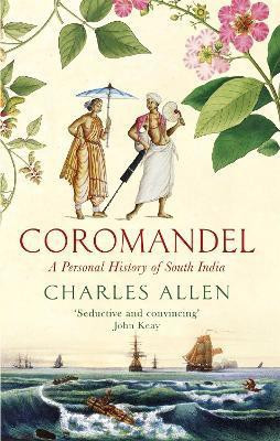 Coromandel(English, Paperback, Allen Charles)