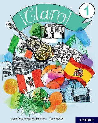 !Claro! 1 Student Book(English, Paperback, Weston Tony)