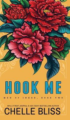 Hook Me(English, Hardcover, Bliss Chelle)