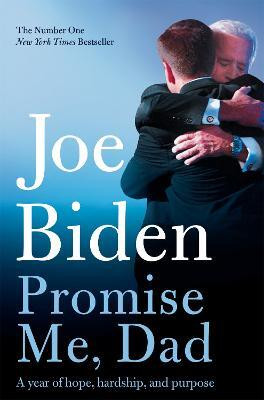 Promise Me, Dad(English, Electronic book text, Biden Joe)