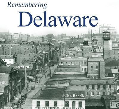 Remembering Delaware(English, Paperback, unknown)