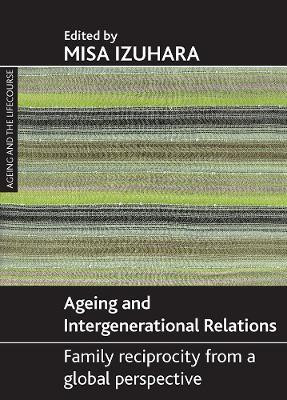 Ageing and intergenerational relations(English, Paperback, unknown)