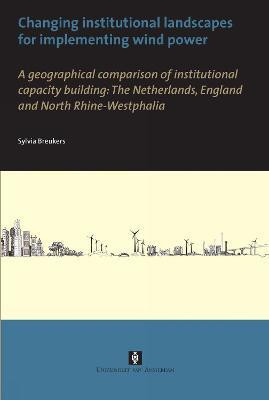 Changing institutional landscapes for implementing wind power(English, Paperback, Breukers Sylvia)