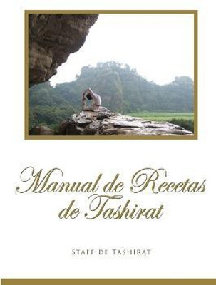 Manual De Recetas De Tashirat(Spanish, Paperback, Staff Tashirat)