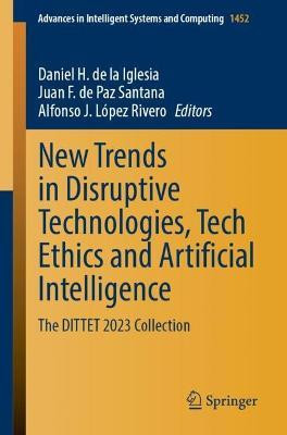 New Trends in Disruptive Technologies, Tech Ethics and Artificial Intelligence(English, Paperback, unknown)