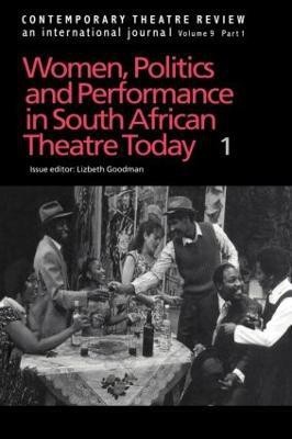 Women, Politics and Performance in South African Theatre Today(English, Paperback, Goodman Lizbeth)