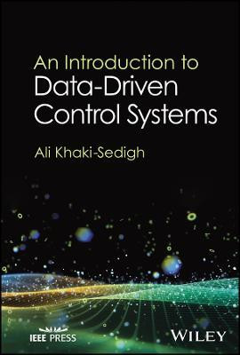 An Introduction to Data-Driven Control Systems(English, Hardcover, Khaki-Sedigh Ali)