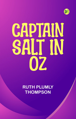 Captain Salt in Oz(Paperback, Ruth Plumly Thompson)
