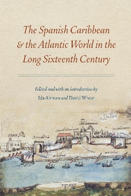 The Spanish Caribbean and the Atlantic World in the Long Sixteenth Century(English, Paperback, unknown)