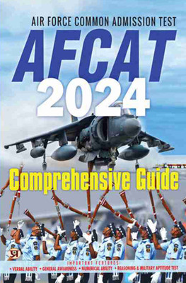 AFCAT 2025 Comprehensive Guide (Air Force Common Admission Test) (Verbal Ability + General Awareness + Numerical Ability + Reasoning) Complete Exam Guide Book With Previous Year Solved Papers(Paperback, Team Prabhat) AFCAT 2025 Comprehensive Guide (Air Force Common Admission Test) (Verbal Ability + General Awareness + Numerical Ability + Reasoning) Complete Exam Guide Book With Previous Year Solved Papers(Paperback, Team Prabhat)