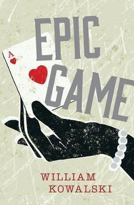 Epic Game(English, Paperback, Kowalski William)