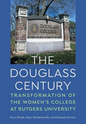 The Douglass Century(English, Hardcover, Denda Kayo)