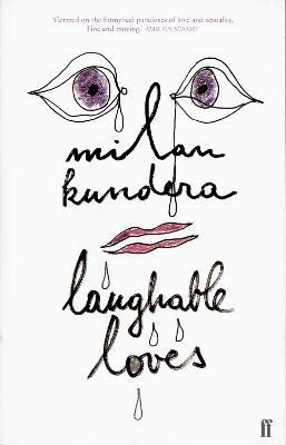 Laughable Loves(English, Paperback, Kundera Milan)
