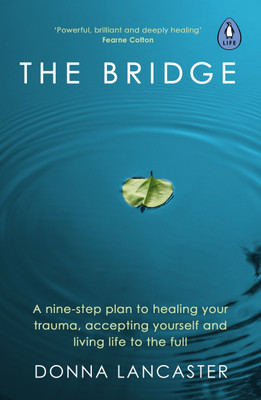 The Bridge(English, Paperback, Lancaster Donna)