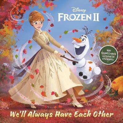 We'll Always Have Each Other (Disney Frozen 2)(English, Paperback, Edwards John)