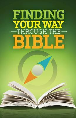 Finding Your Way Through the Bible - CEB version (revised)(English, Paperback, unknown)