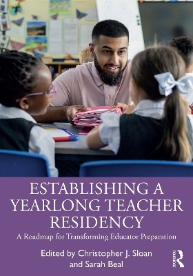 Establishing a Yearlong Teacher Residency(English, Paperback, unknown)
