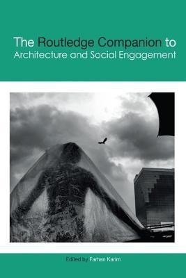 The Routledge Companion to Architecture and Social Engagement(English, Paperback, unknown)