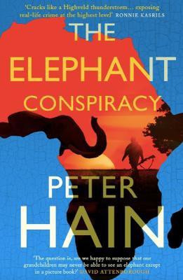 The Elephant Conspiracy(English, Paperback, Hain Peter)
