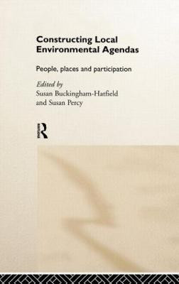 Constructing Local Environmental Agendas(English, Hardcover, unknown)