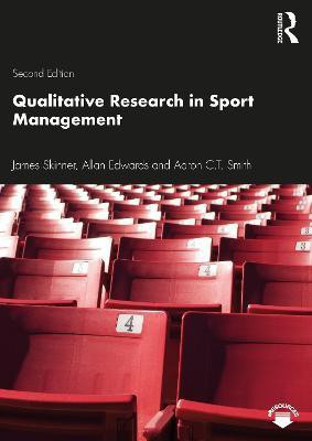 Qualitative Research in Sport Management(English, Paperback, Skinner James)