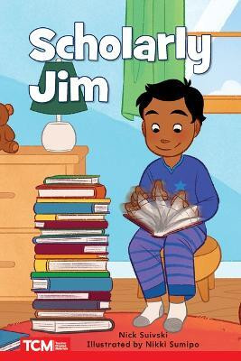 Scholarly Jim(English, Paperback, Suivski Nick)