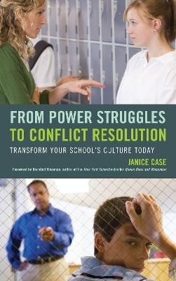 From Power Struggles to Conflict Resolution(English, Paperback, Case Janice)