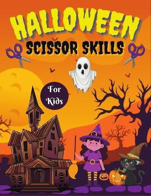 Halloween scissor skills for kids(English, Paperback, McJamie Rex)