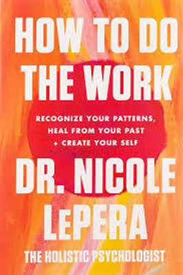 HOW TO DO WORK(Paperback, DR . NICOLE LEPERAV)