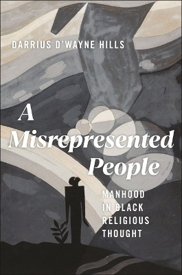 A Misrepresented People(English, Hardcover, Hills Darrius D'wayne)
