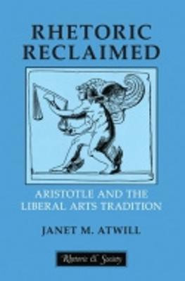 Rhetoric Reclaimed(English, Paperback, Atwill Janet M.)