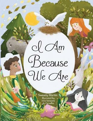 I am because we are(English, Paperback, Martin Swaady)