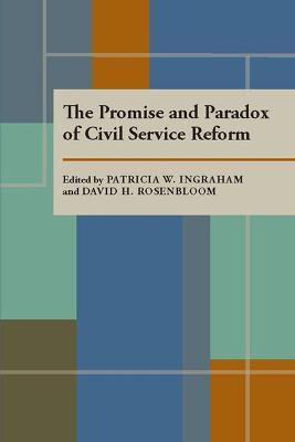Promise and Paradox of Civil Service Reform, The(English, Paperback, unknown)