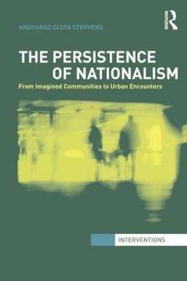 The Persistence of Nationalism(English, Paperback, Closs Stephens Angharad)