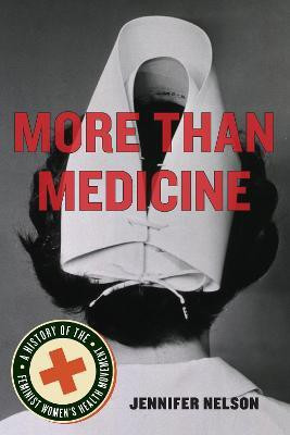 More Than Medicine(English, Electronic book text, Nelson Jennifer)