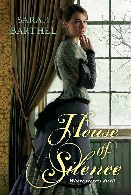 House of Silence(English, Paperback, Barthel Sarah)