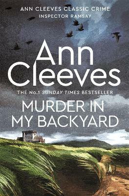 Murder in My Backyard(English, Paperback, Cleeves Ann)