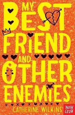 My Best Friend and Other Enemies(English, Paperback, Wilkins Catherine)