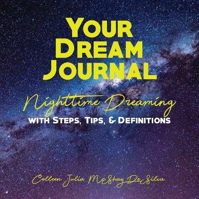 Your Dream Journal(English, Paperback, de Silva Colleen)