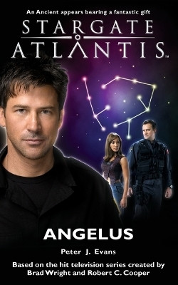 Stargate Atlantis: Angelus(English, Paperback, Evans Peter)