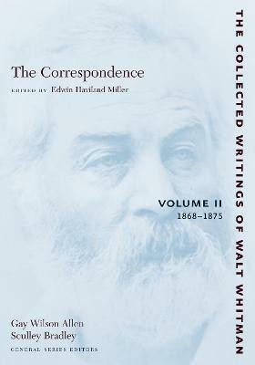 The Correspondence: Volume II(English, Paperback, Whitman Walt)