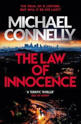 The Law of Innocence(English, Paperback, Connelly Michael)